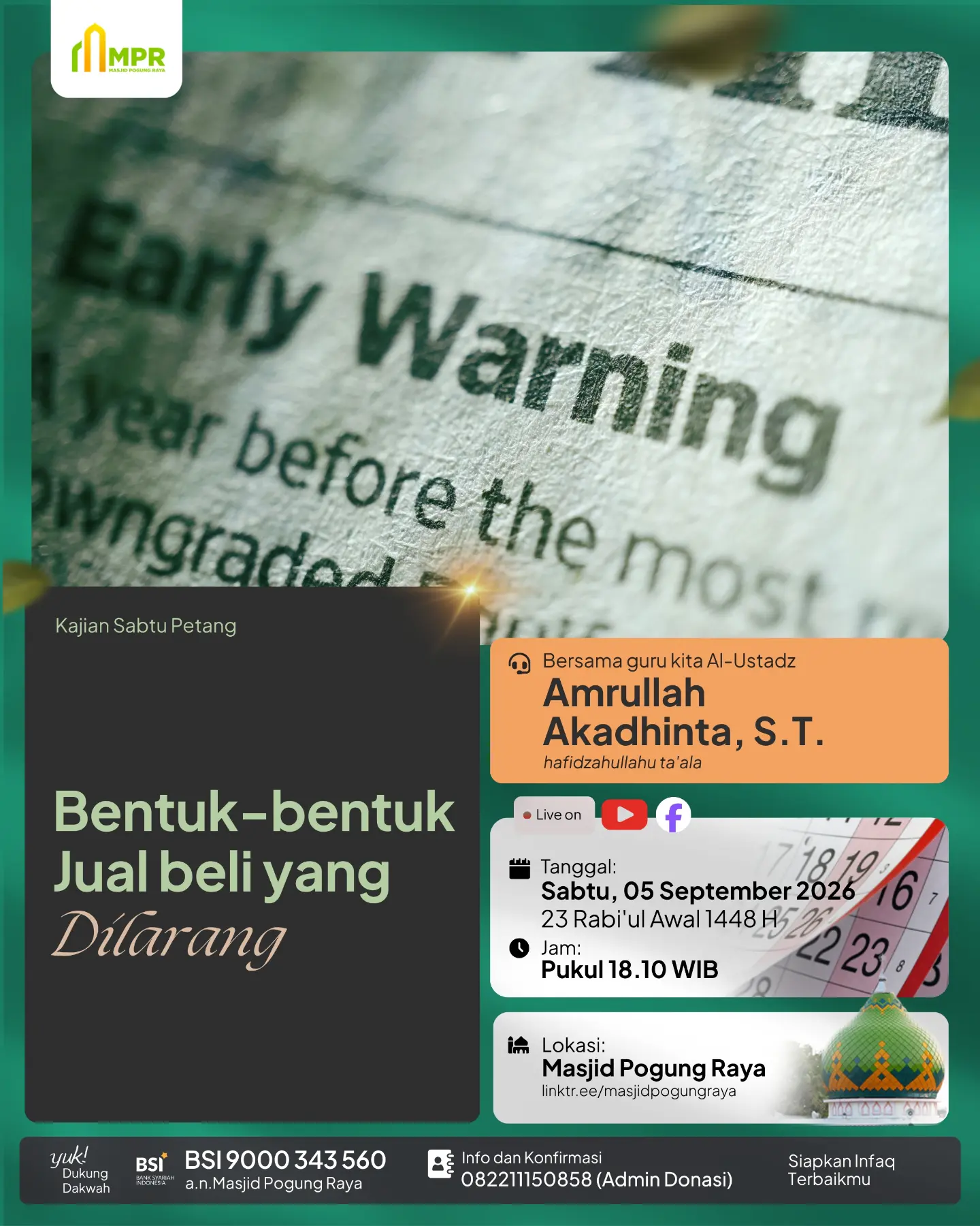 NGAJI SABTU MALAM DI MASJID POGUNG RAYA