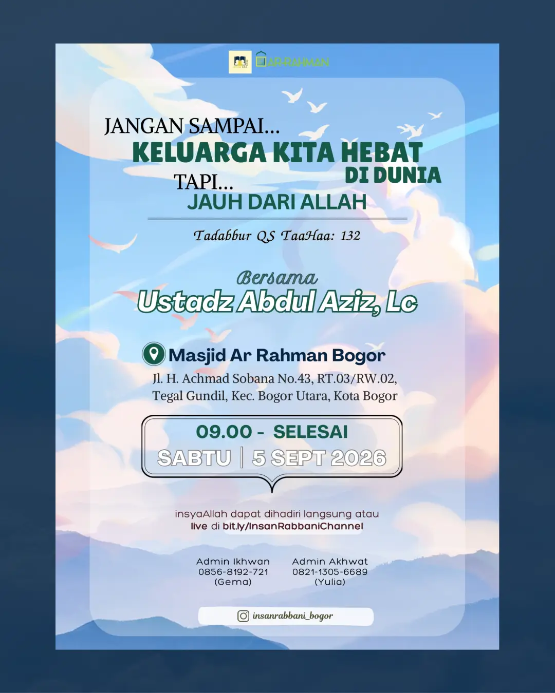 Jangan Sampai... Keluarga Kita Hebat di Dunia Tapi Jauh Dari Allah