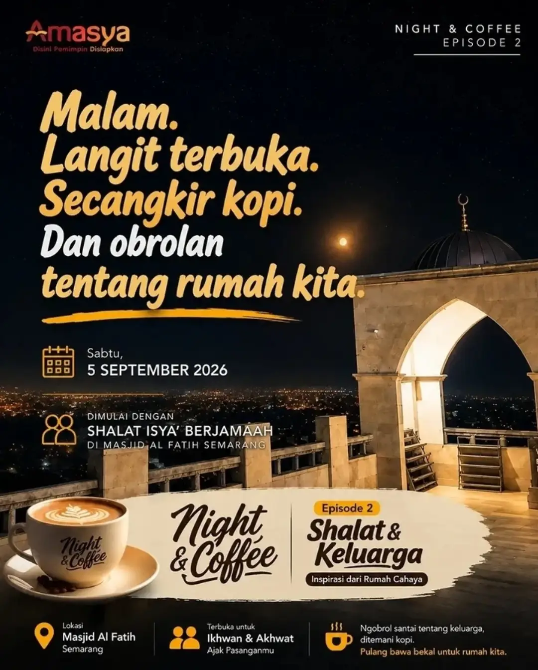 Night Talk & Coffee Episode 2 – Shalat & Keluarga