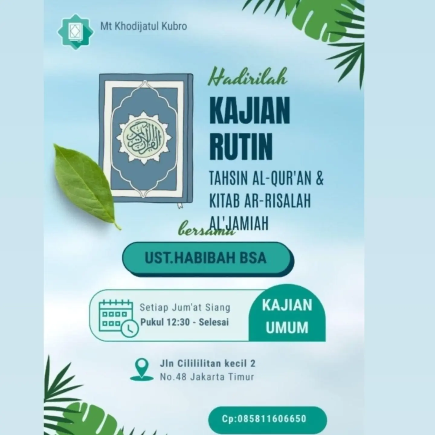 Kajian Rutin Tahsin Al-Qur'an & Kitab Ar-Risalah Al-Jamiah