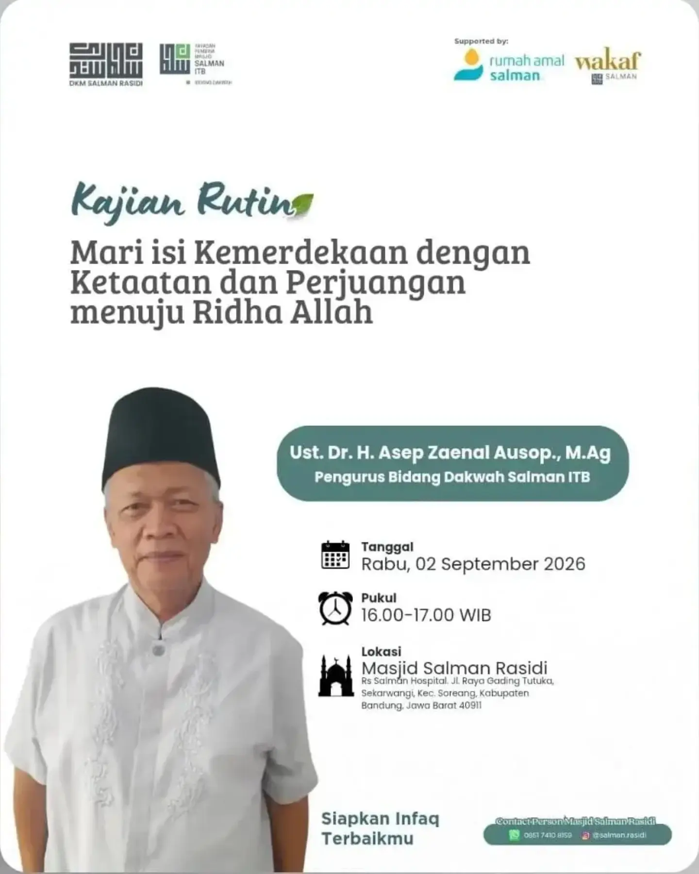 Mari isi Kemerdekaan dengan Ketaatan dan Perjuangan menuju Ridha Allah