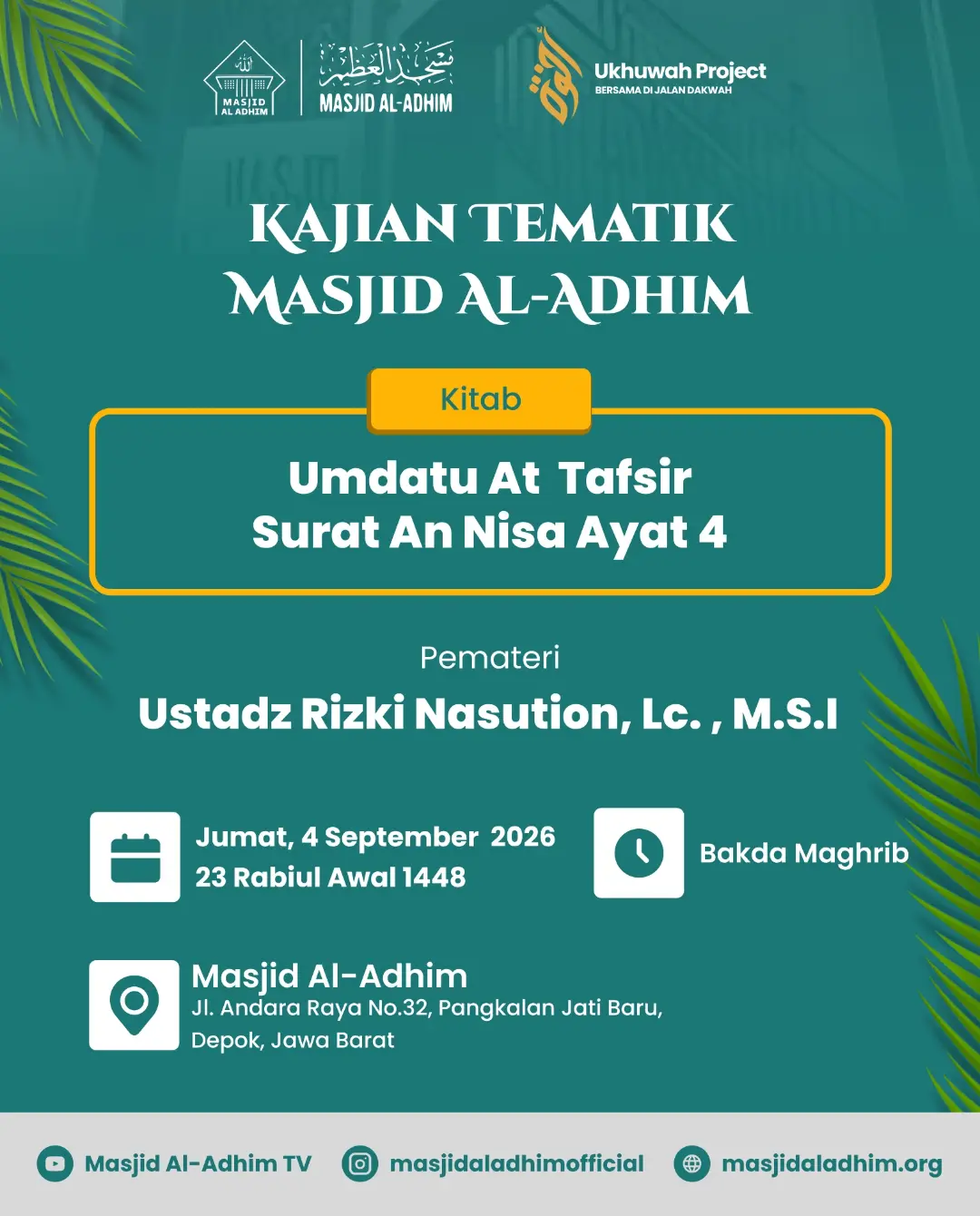 Kajian Tematik Masjid Al-Adhim