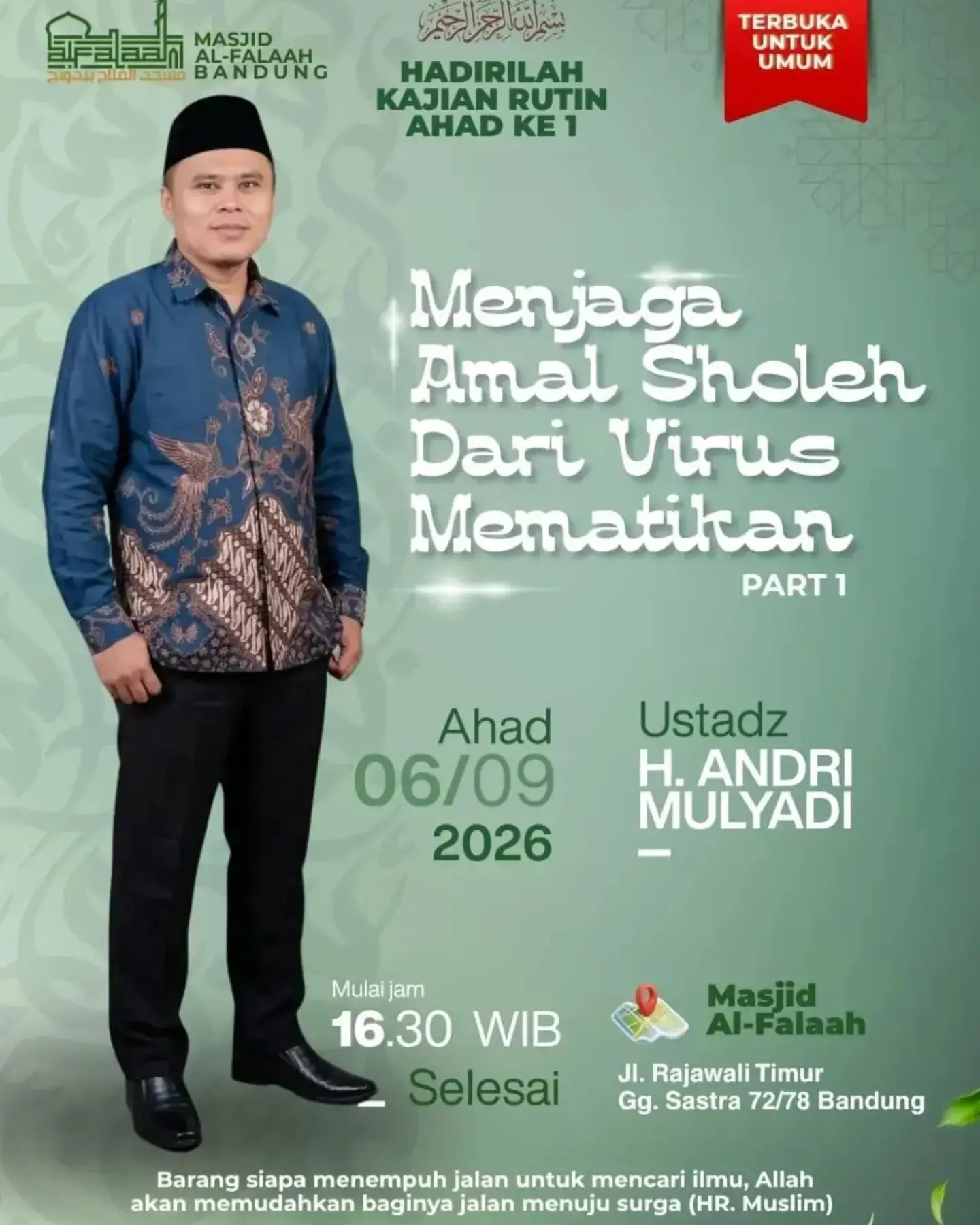 Menjaga Amal Sholeh Dari Virus Mematikan PART 1