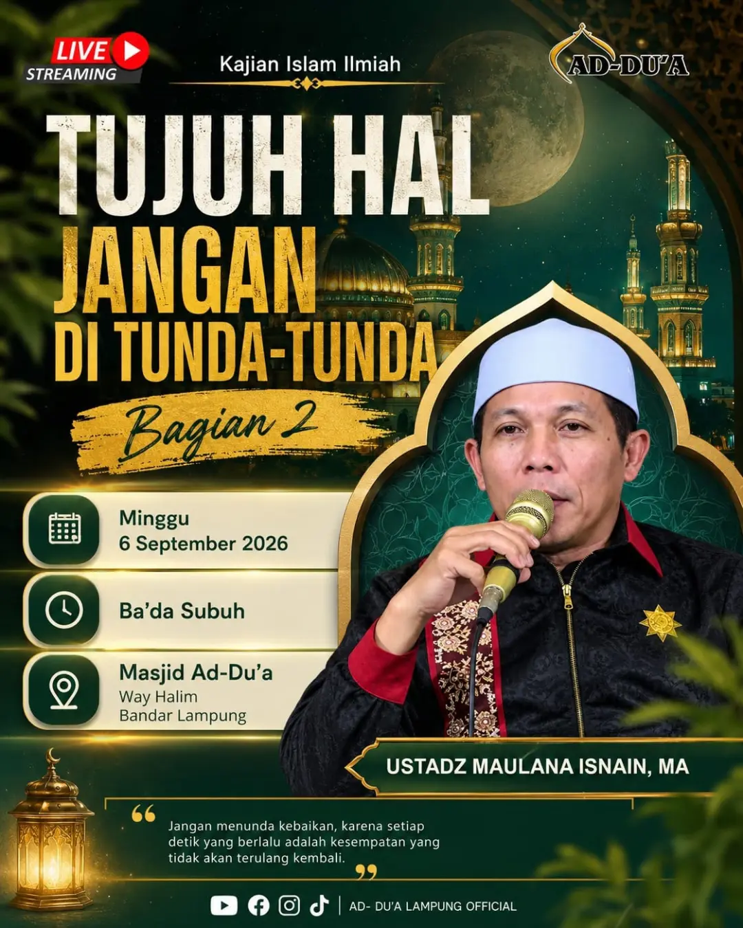 TUJUH HAL JANGAN DI TUNDA-TUNDA — BAGIAN 2