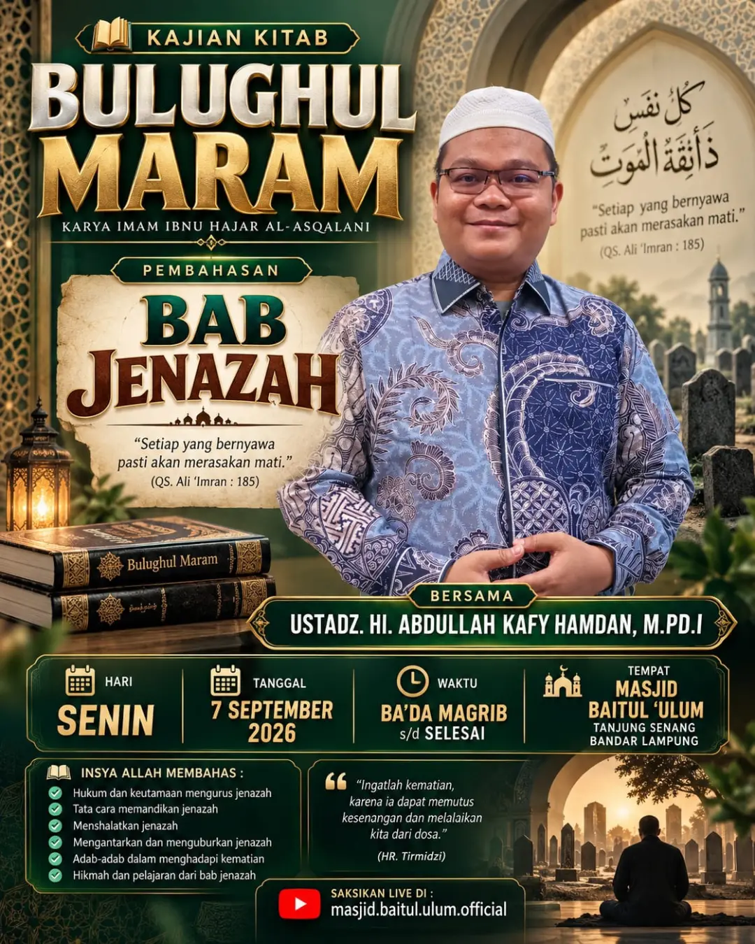 Kajian Kitab Bulughul Maram - Bab Jenazah