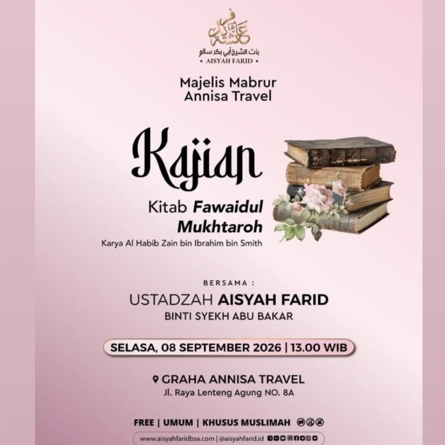 Kajian Kitab Fawaidul Mukhtaroh