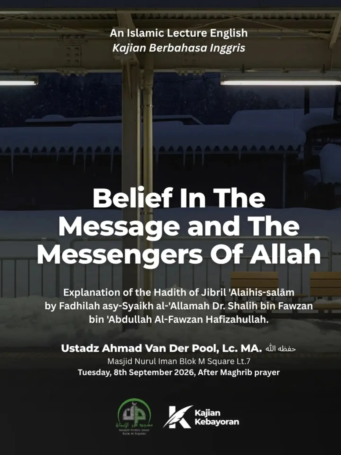 Belief In The Message and The Messengers Of Allah