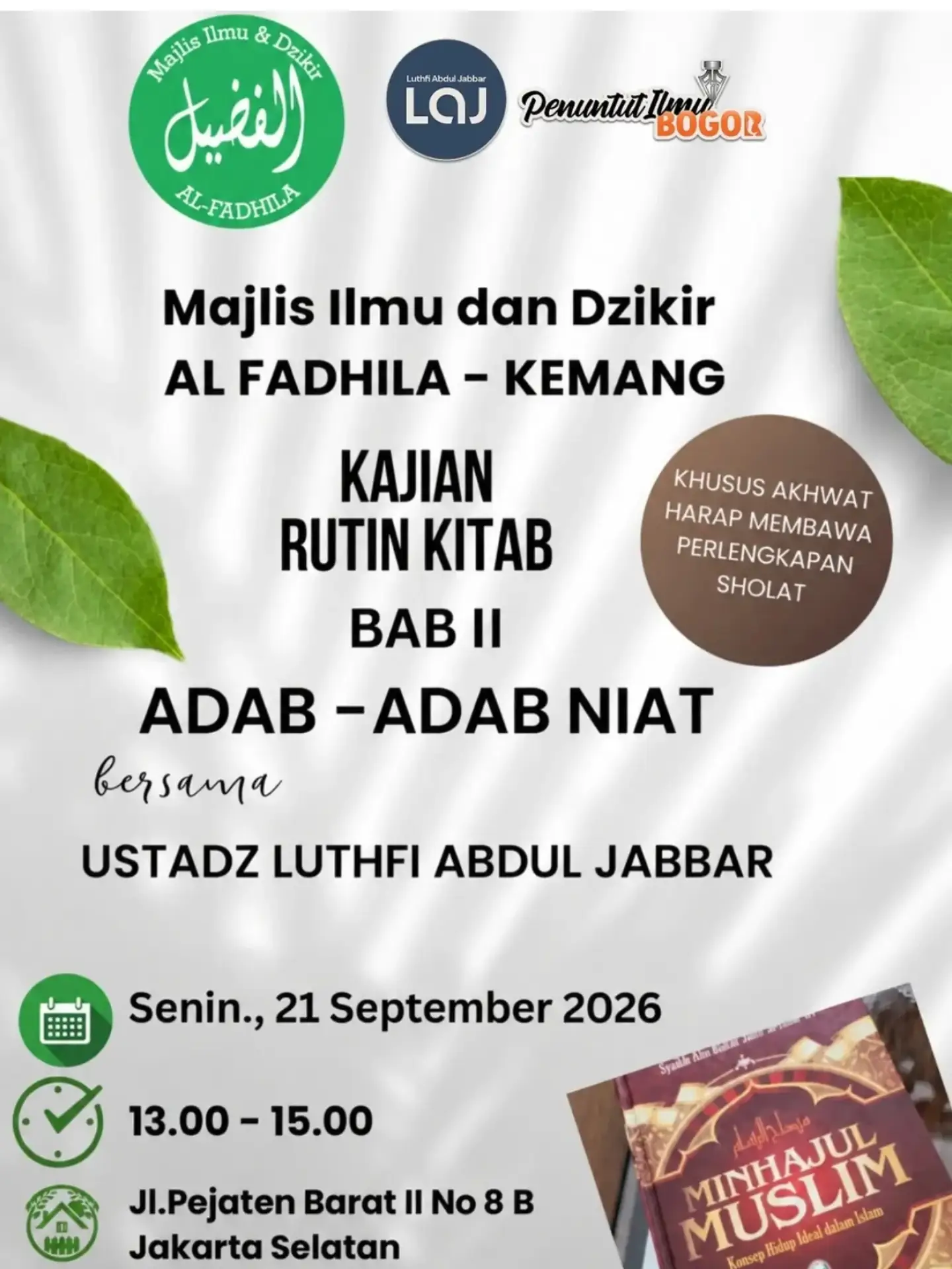 Majlis Ilmu dan Dzikir AL FADHILA - KEMANG