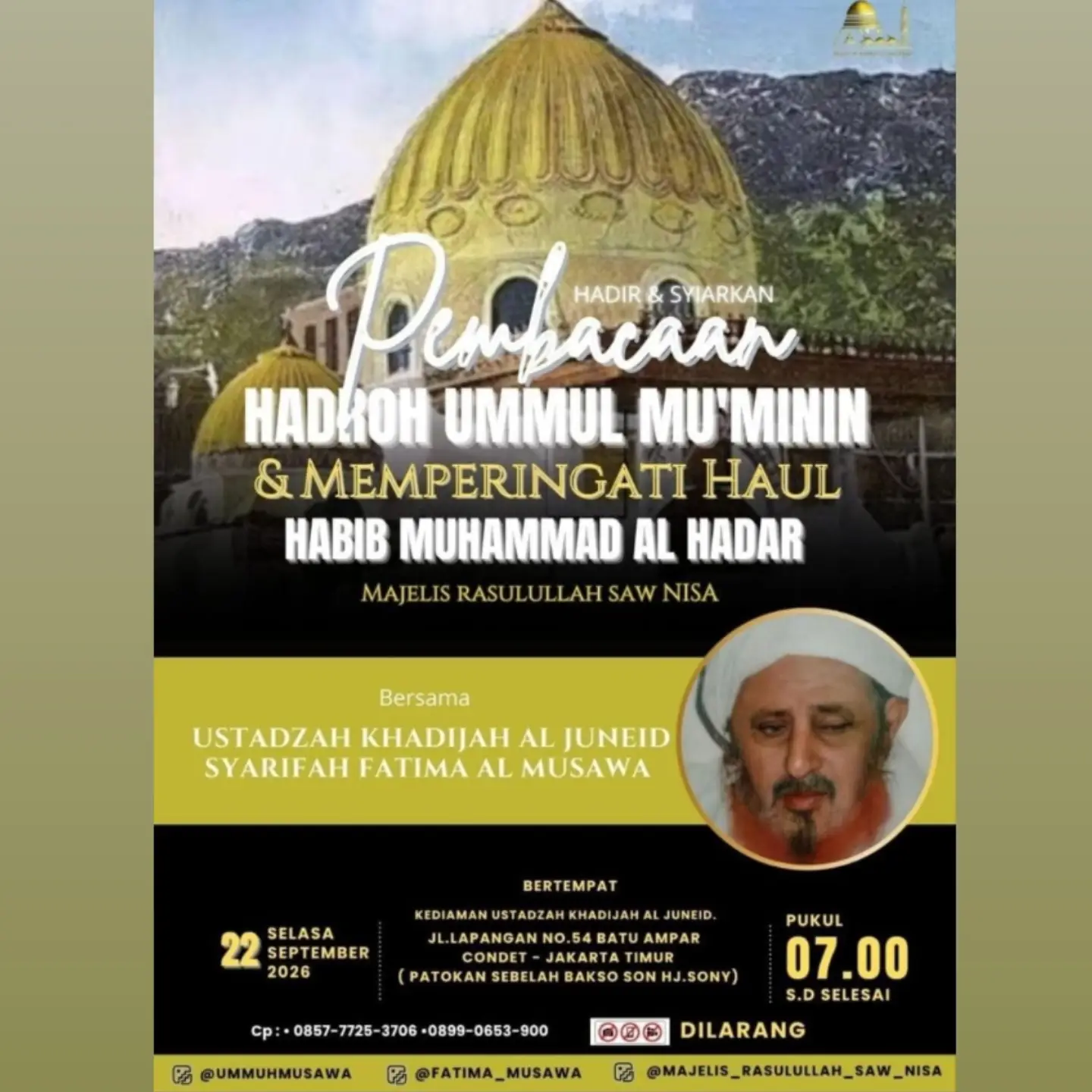 Pembacaan Hadroh Ummul Mu'minin & Memperingati Haul Habib Muhammad Al Hadar