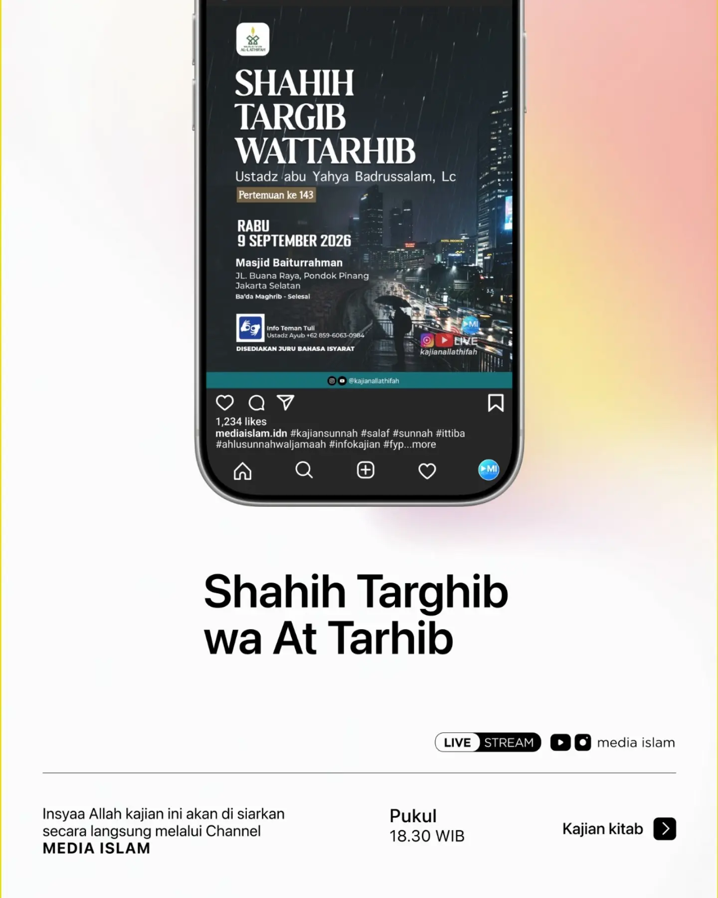 Kajian kitab Shahih Targhib wa At Tarhib