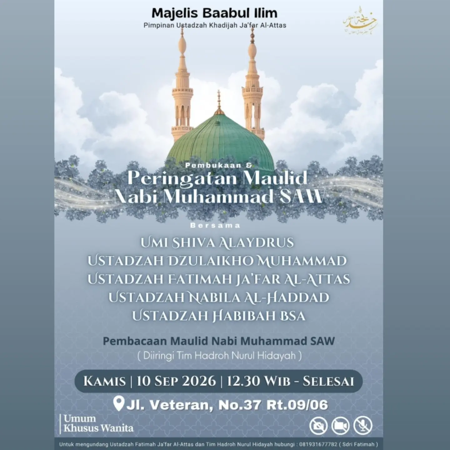 Pembukaan & Peringatan Maulid Nabi Muhammad SAW