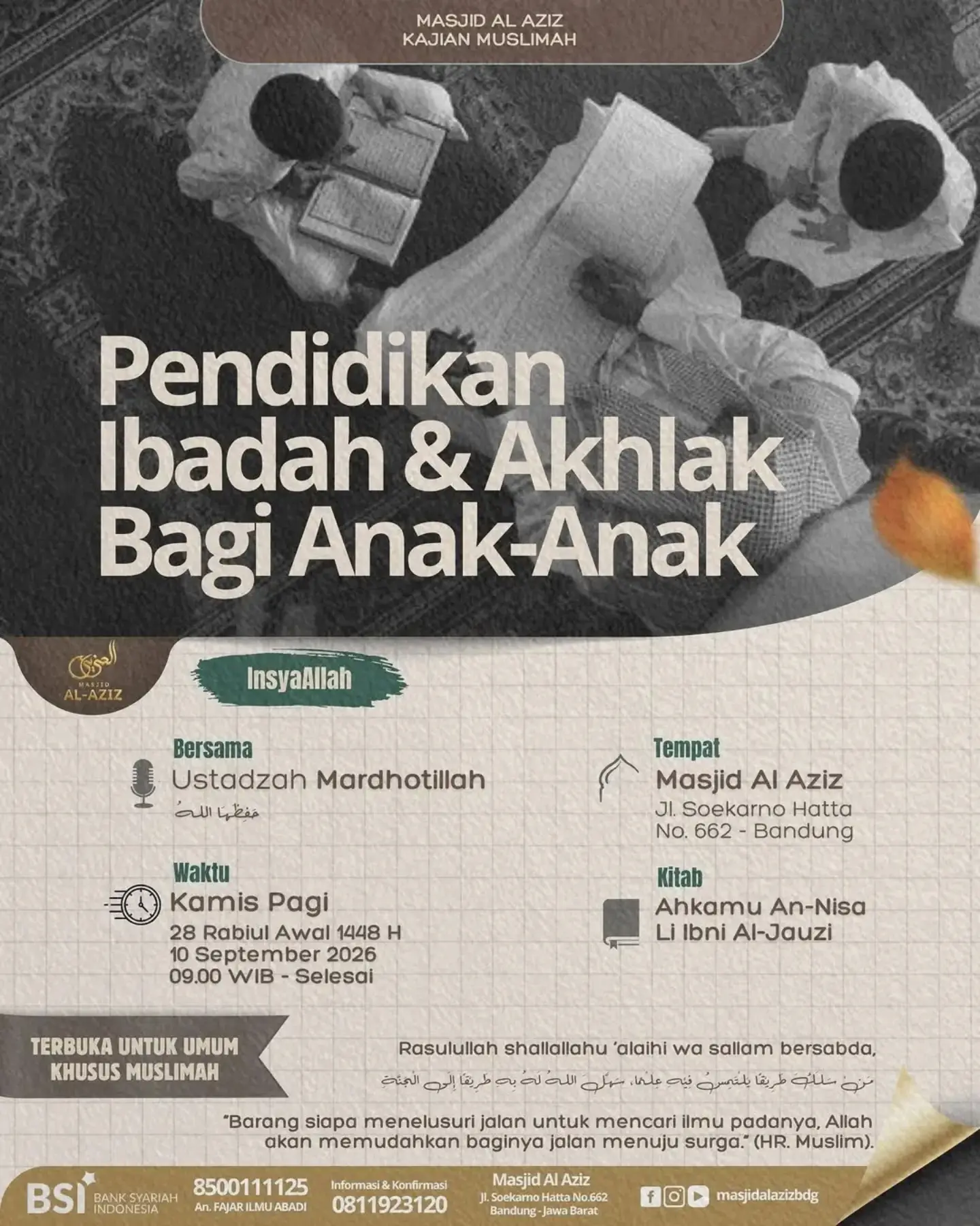 Pendidikan Ibadah & Akhlak Bagi Anak-Anak