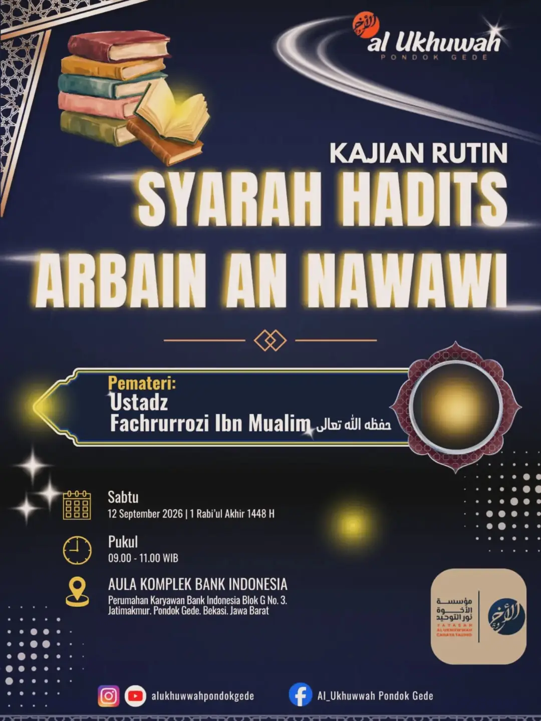KAJIAN RUTIN SYARAH HADITS ARBAIN AN NAWAWI