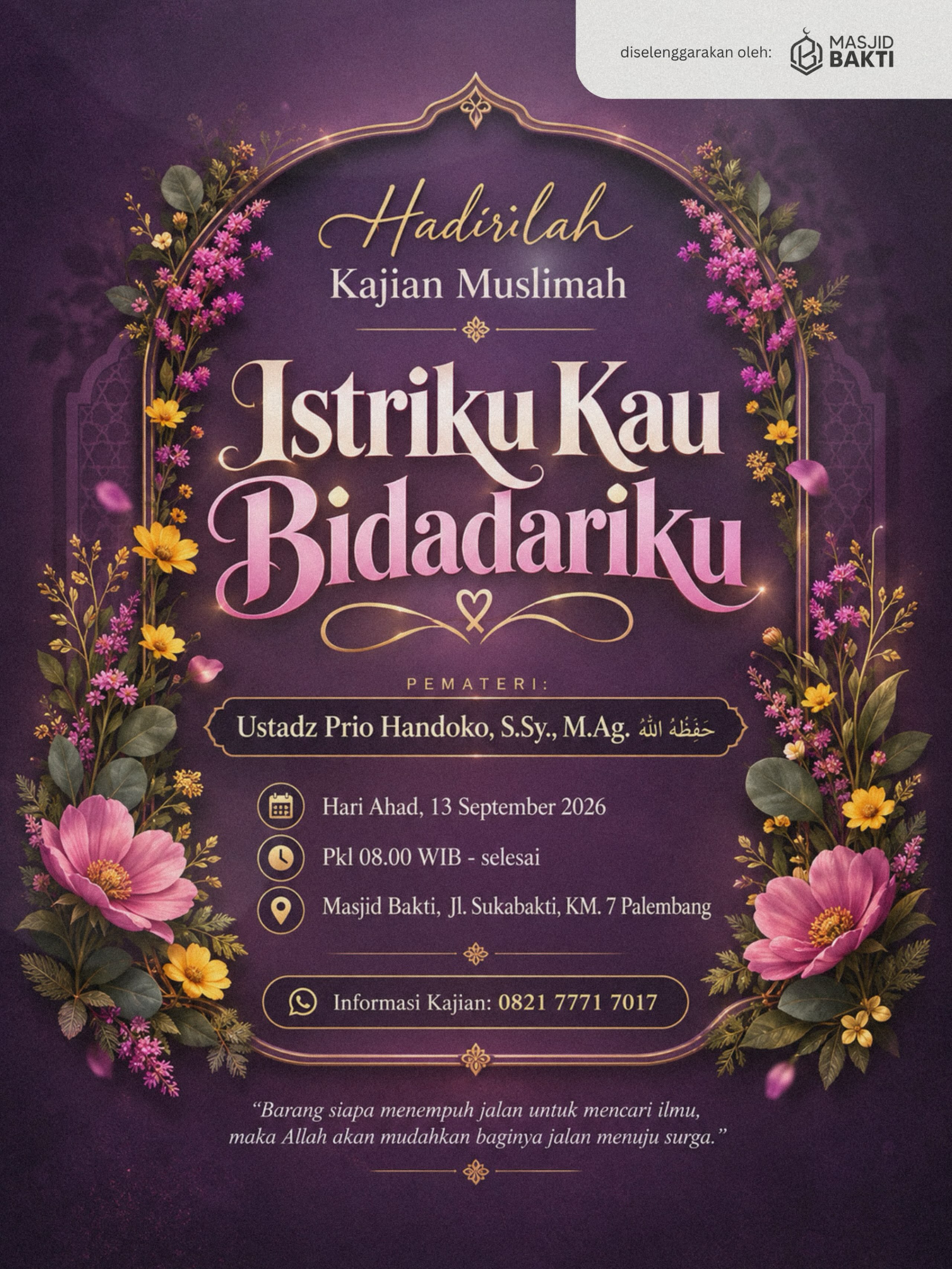 Istriku Kau Bidadarku