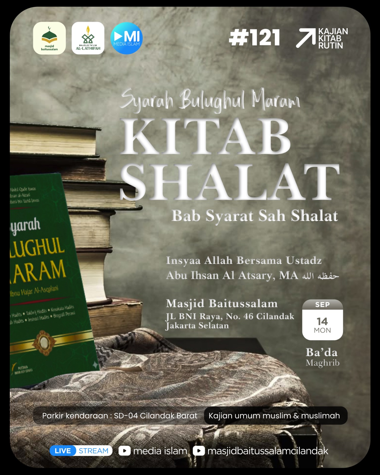Syarah Bulughul Maram Kitab Shalat