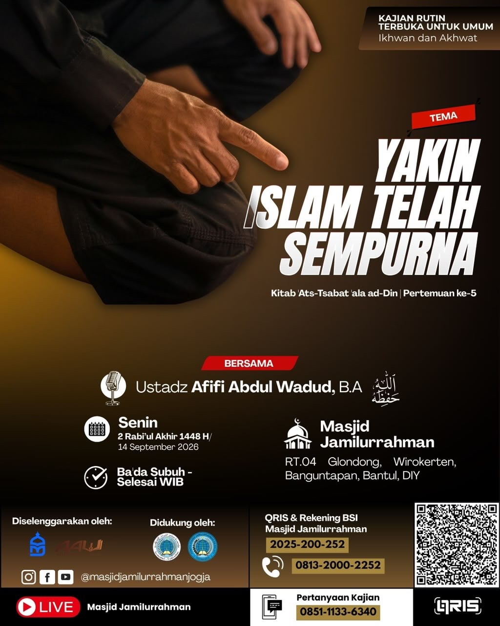 YAKIN ISLAM TELAH SEMPURNA