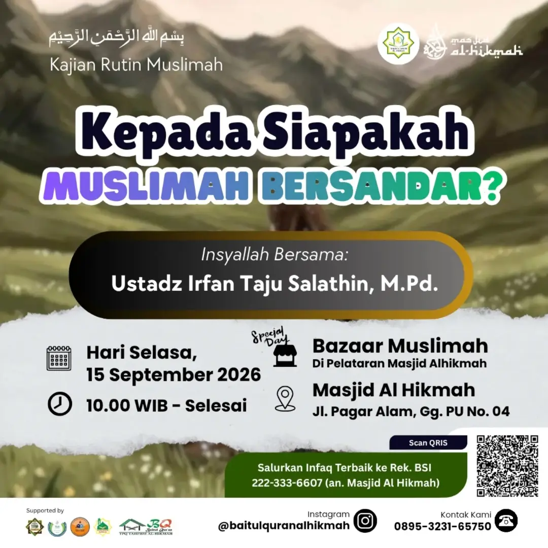 Kepada Siapakah Muslimah Bersandar?
