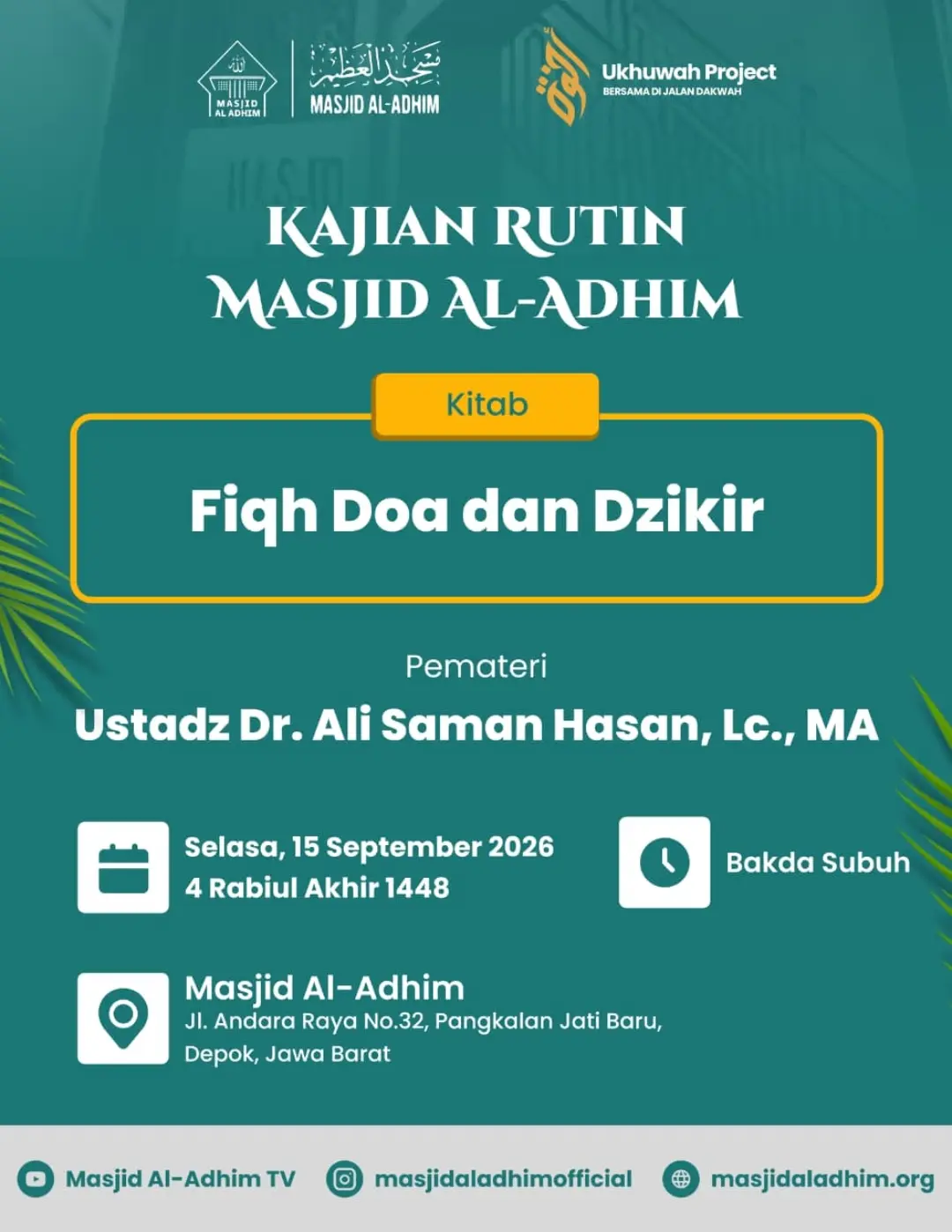 Kajian Rutin Masjid Al-Adhim