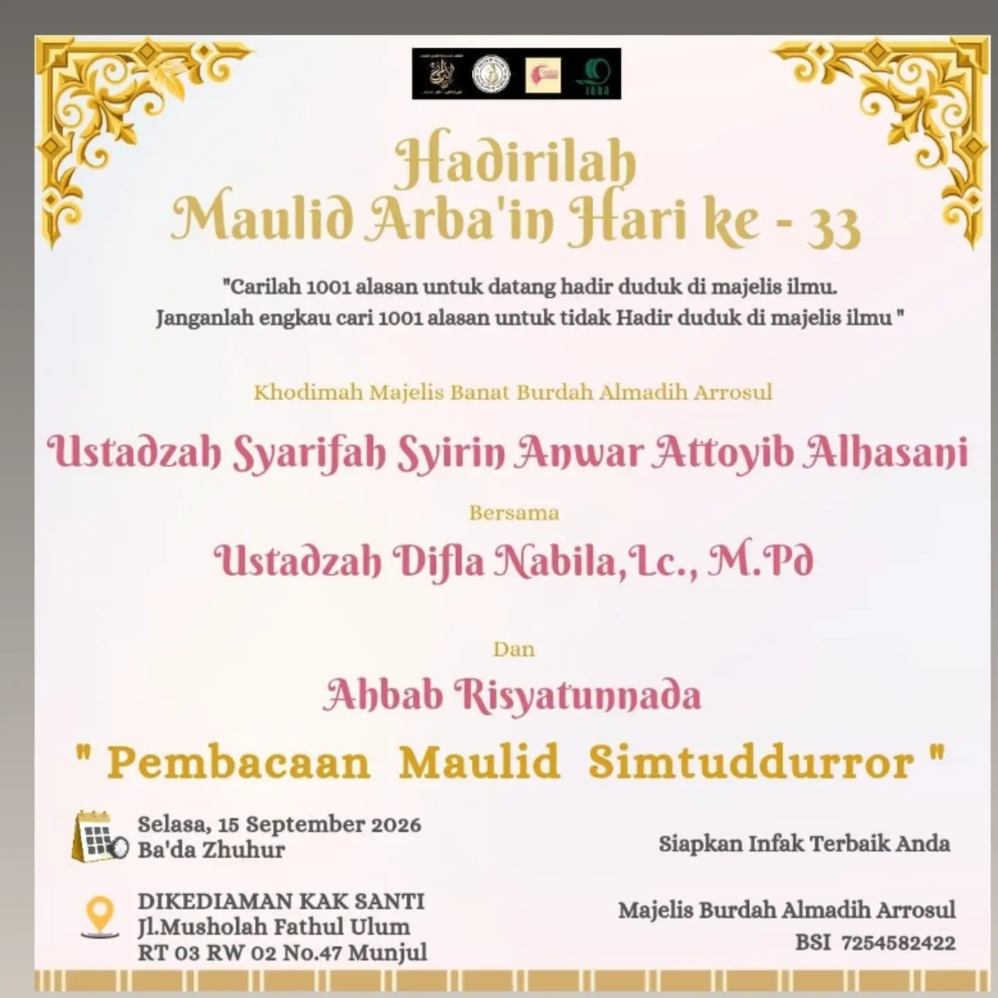 Hadirilah Maulid Arba'in Hari ke-33