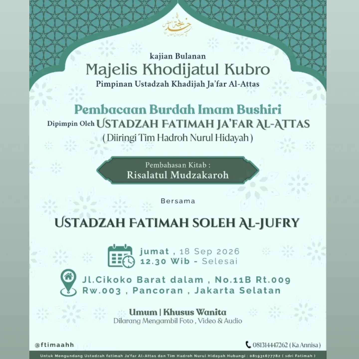 Pembacaan Burdah Imam Bushiri dan Pembahasan Kitab Risalatul Mudzakorah