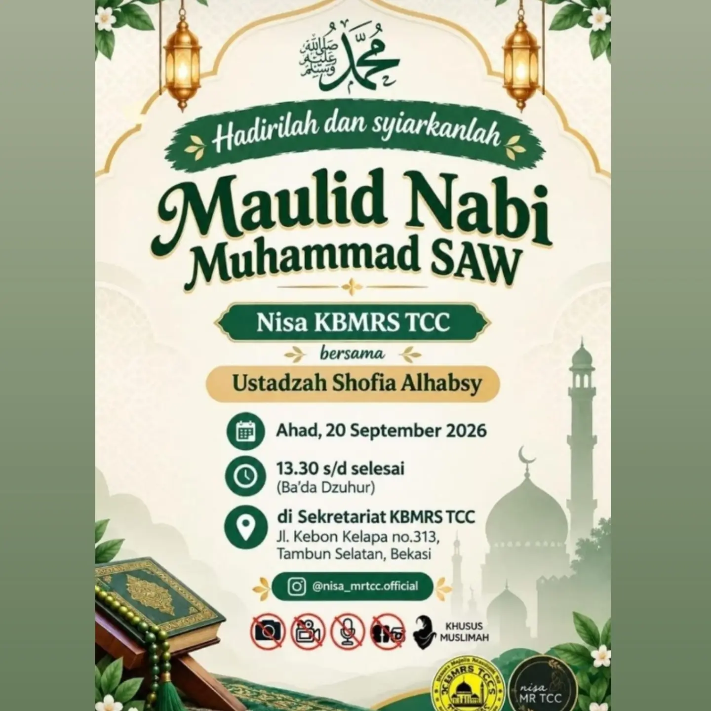 Hadirilah dan syiarkanlah Maulid Nabi Muhammad SAW