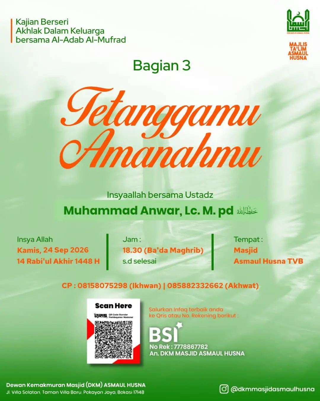 Bagian 3: Tetanggamu Amanahmu
