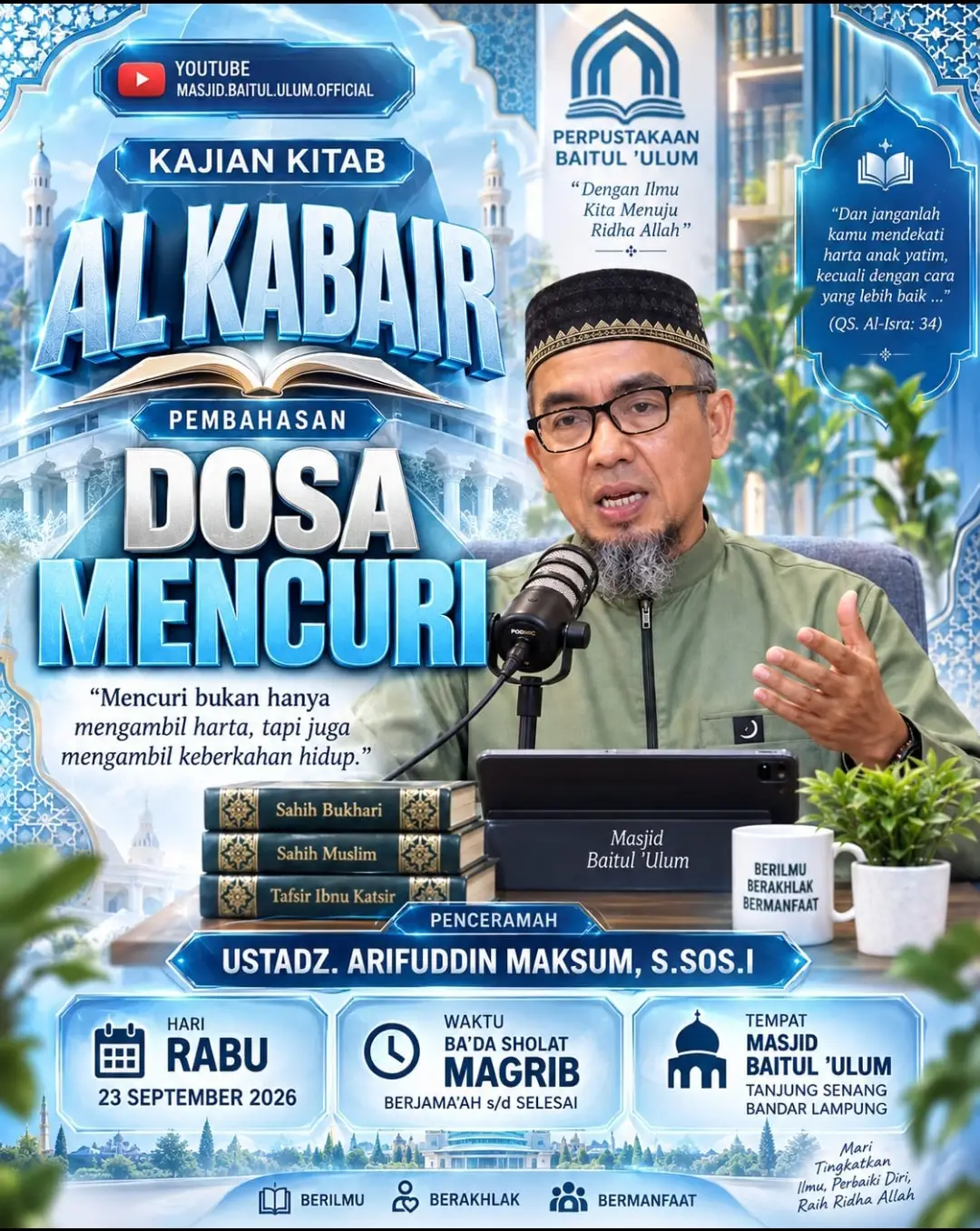 Kajian Kitab Al Kabair: Dosa Mencuri