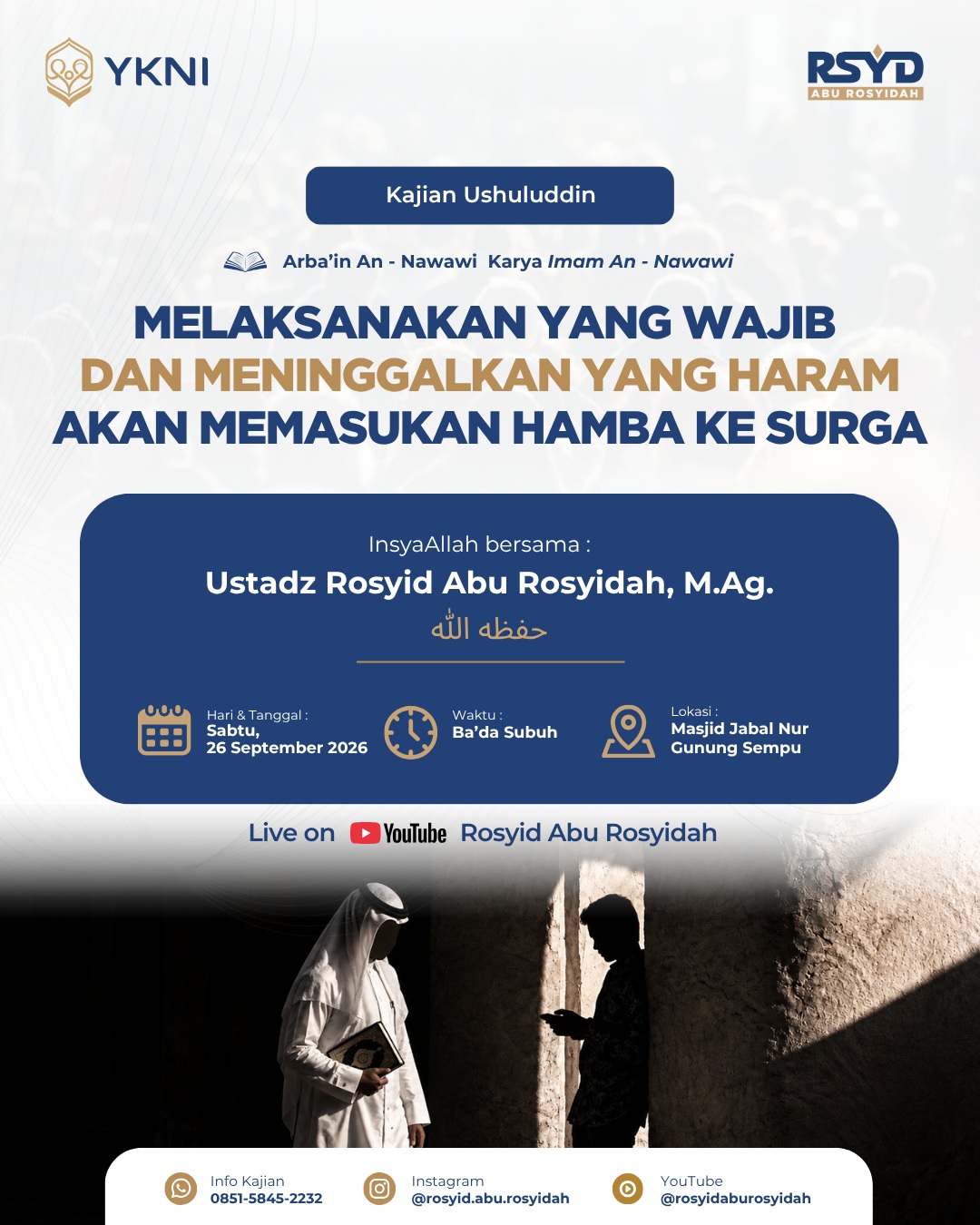 Melaksanakan Yang Wajib dan Meninggalkan Yang Haram Akan Memasukkan Hamba Ke Surga