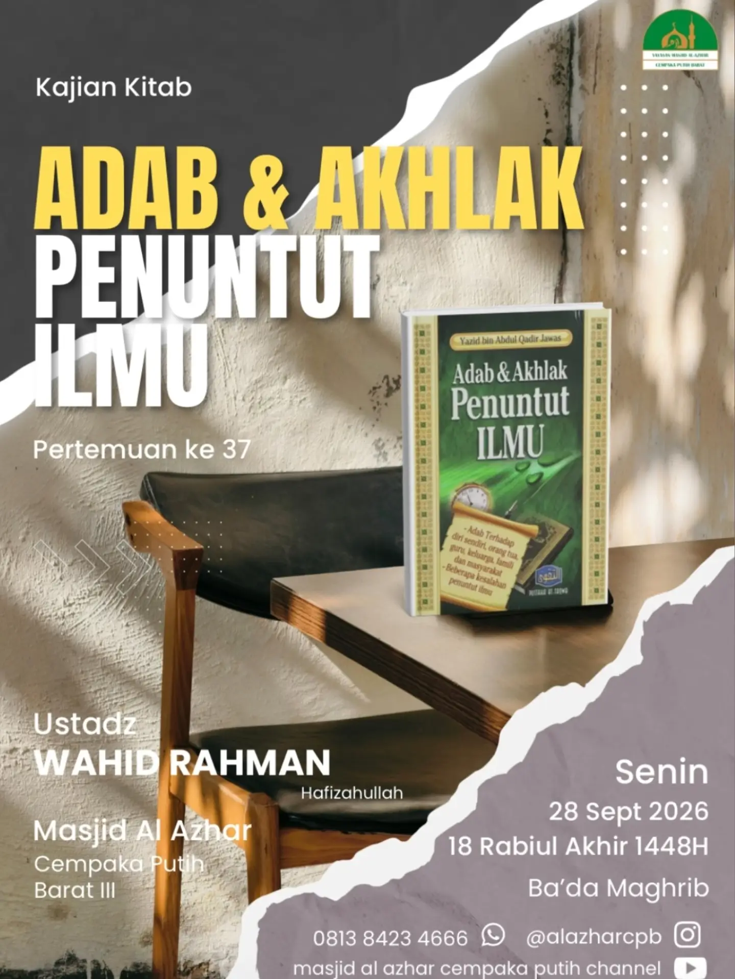 Kajian Kitab: Adab & Akhlak Penuntut Ilmu