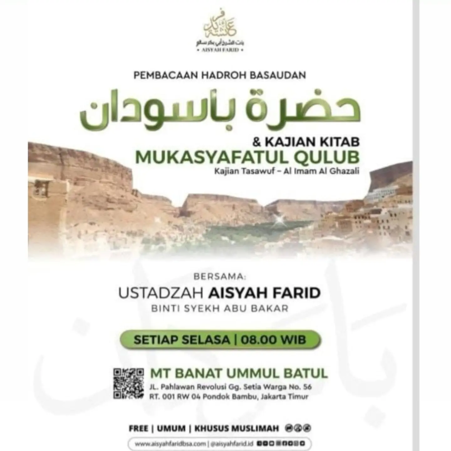 Pembacaan Hadroh Basaudan & Kajian Kitab Mukasyafatul Qulub