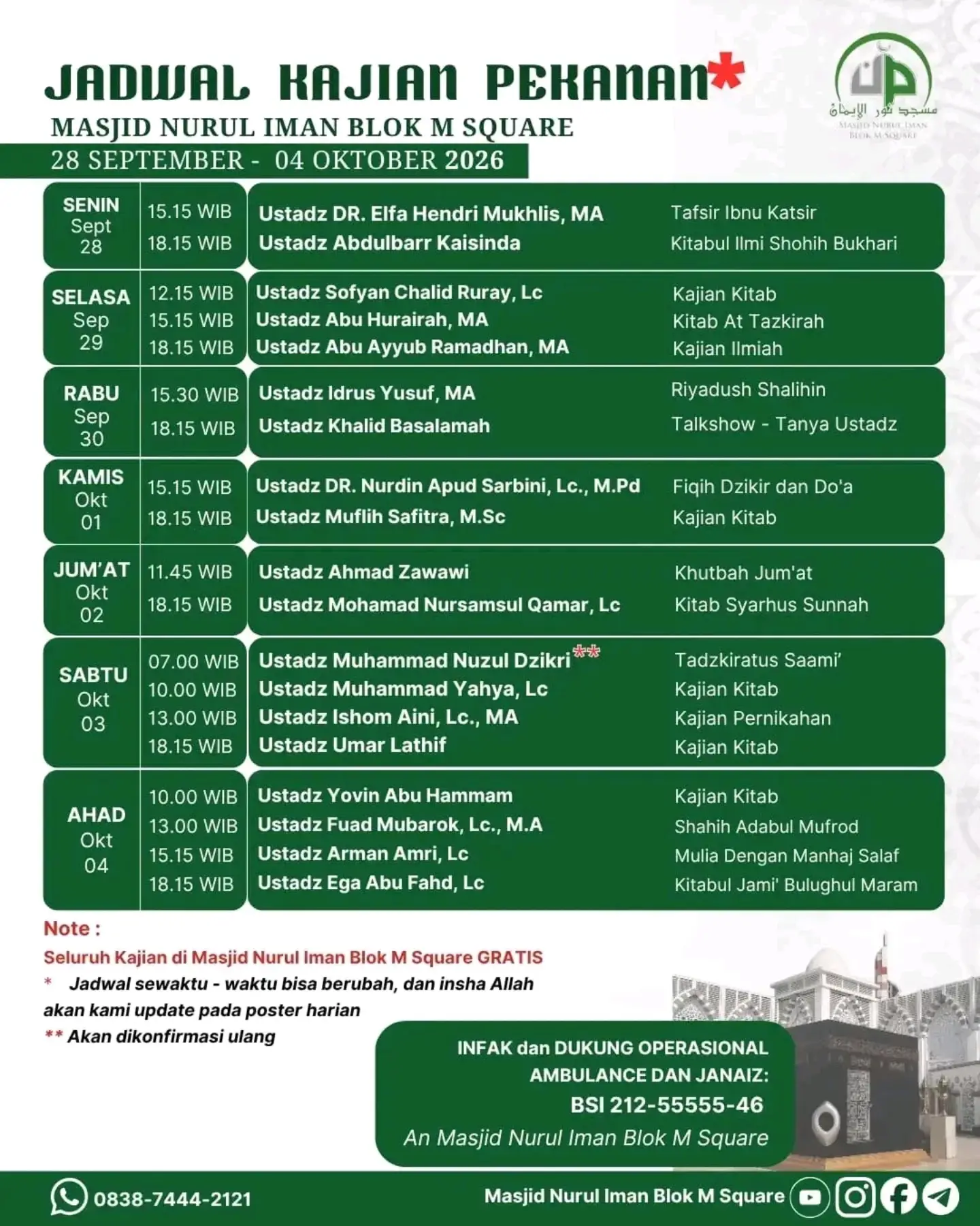Jadwal Kajian Pekanan Masjid Nurul Iman Blok M Square