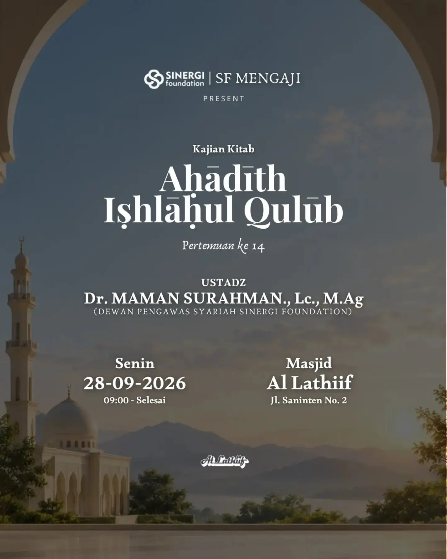 Kajian Kitab Ahadith Ishlahul Qulub