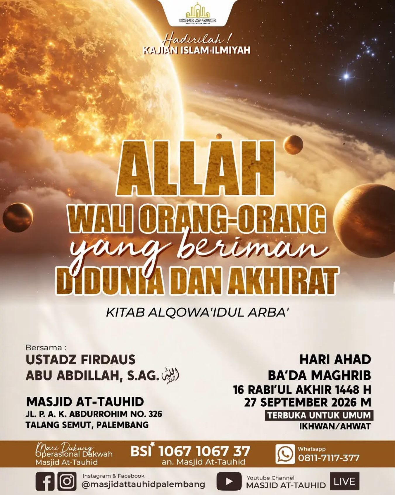 ALLAH WALI ORANG-ORANG yang beriman didunia dan akhirat