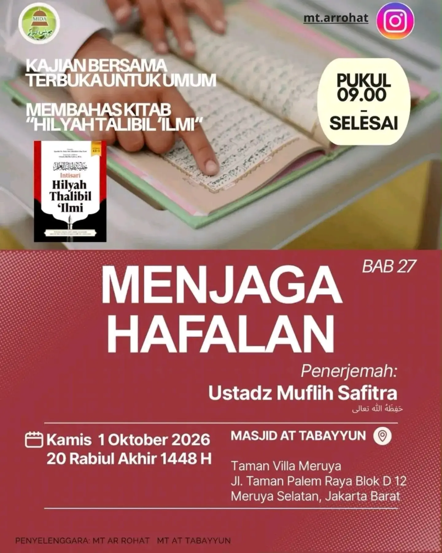 Kajian Bersama Terbuka untuk Umum - Membahas Kitab Hilyah Thalibil Ilmi (Bab 27: Menjaga Hafalan)