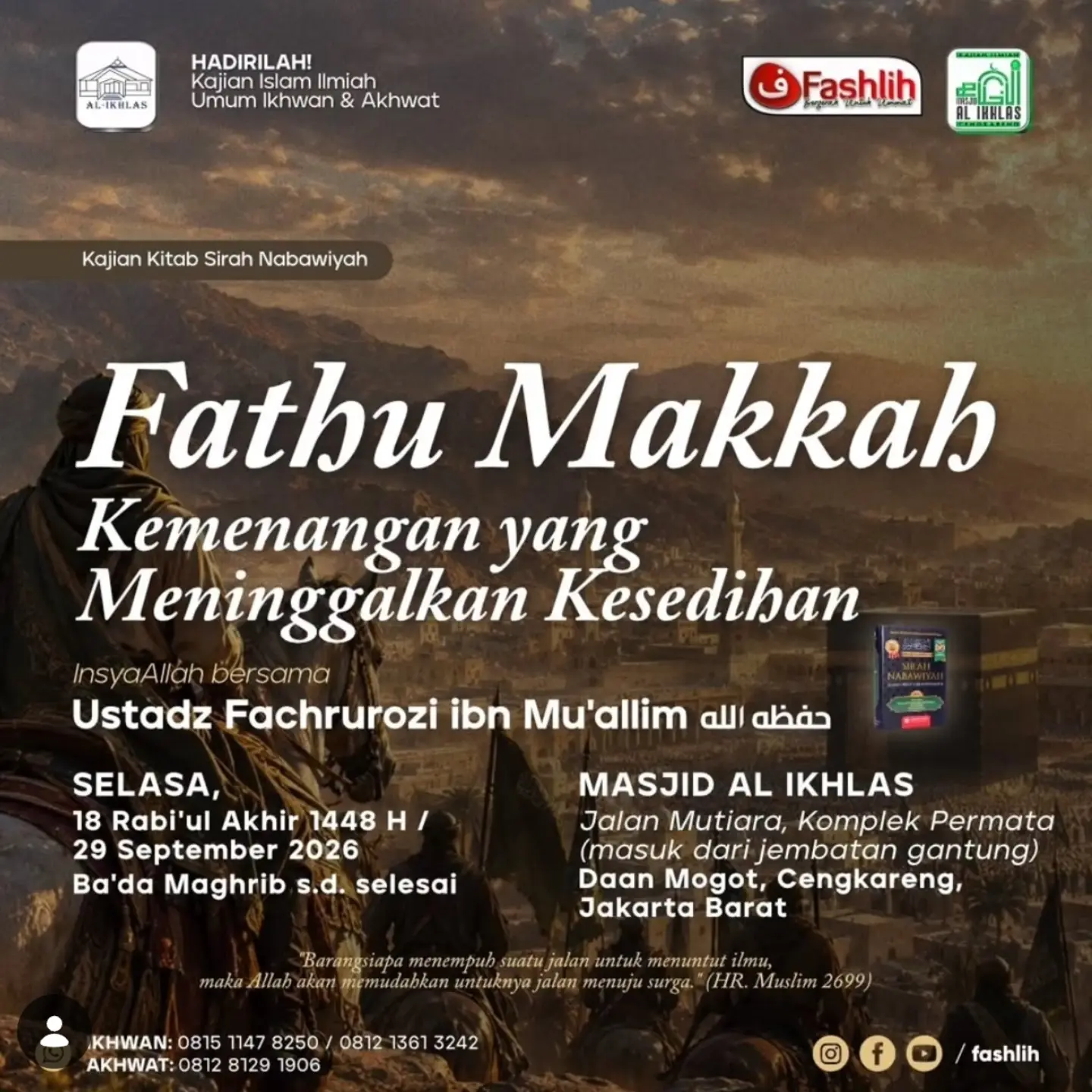Fathu Makkah: Kemenangan yang Meninggalkan Kesedihan