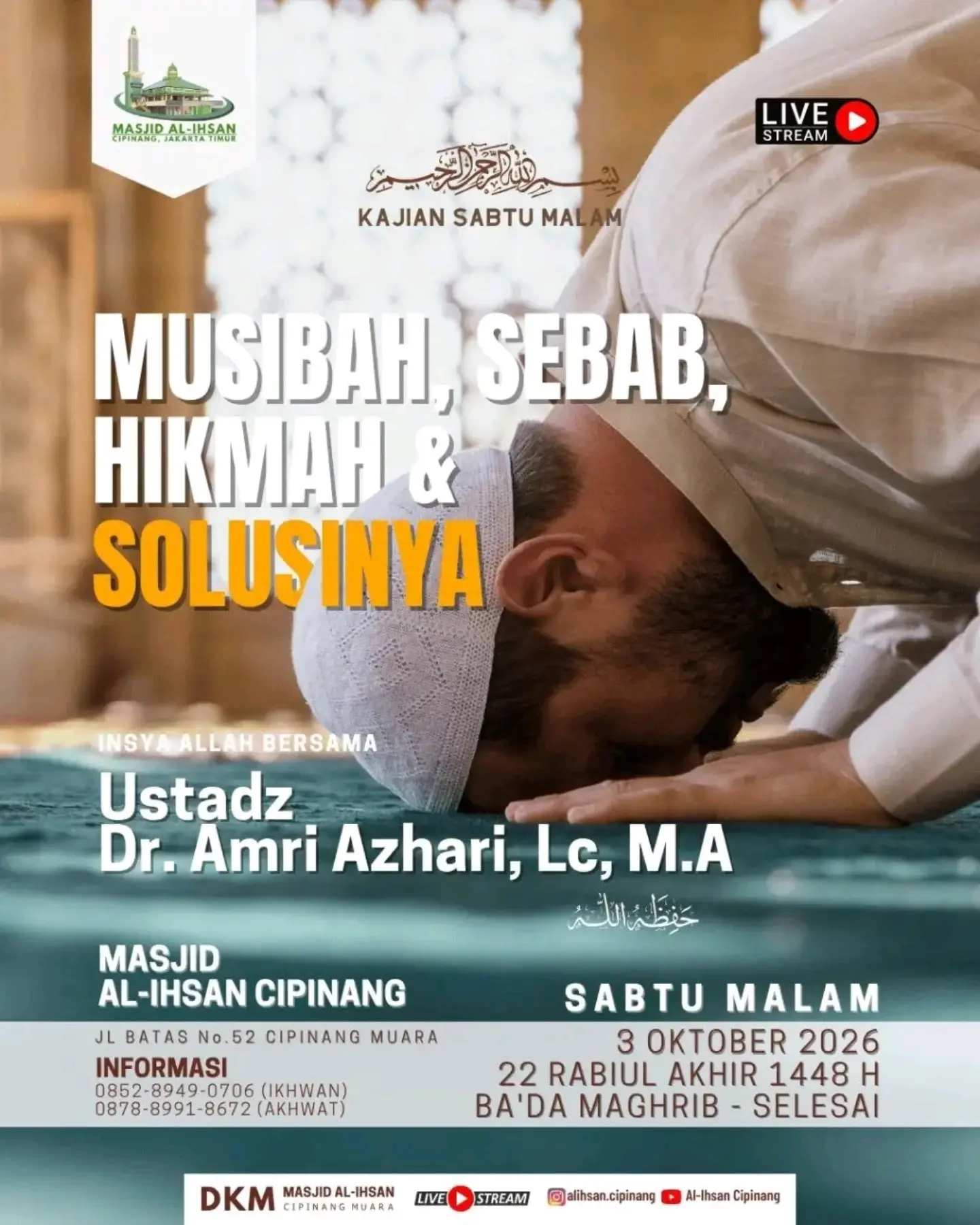 Musibah, Sebab, Hikmah & Solusinya