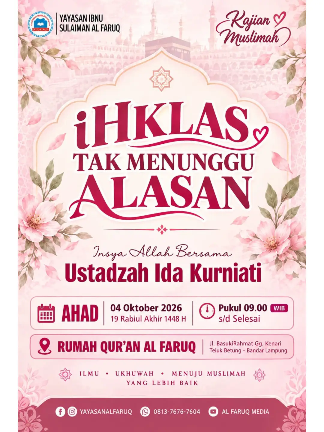 IKHLAS TAK MENUNGGU ALASAN