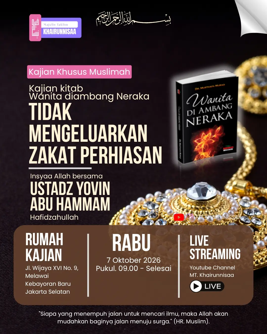Wanita diambang Neraka: Tidak Mengeluarkan Zakat Perhiasan