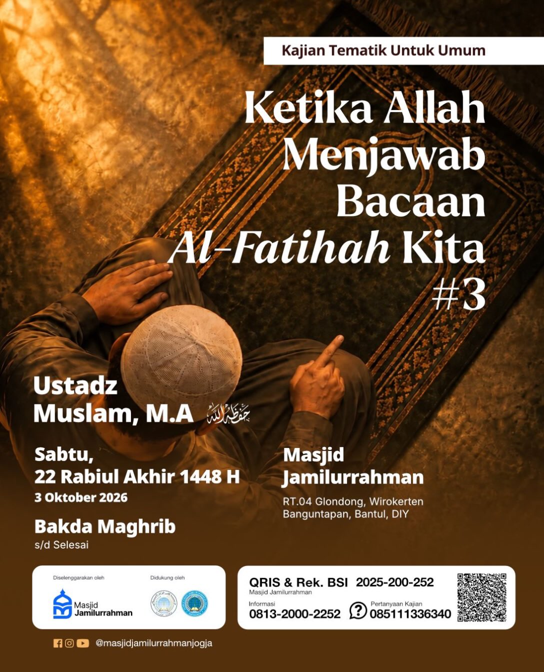 Ketika Allah Menjawab Bacaan Al-Fatihah Kita #3