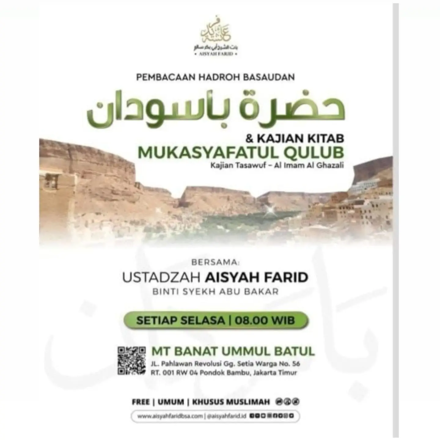 Pembacaan Hadroh Basaudan & Kajian Kitab Mukasyafatul Qulub