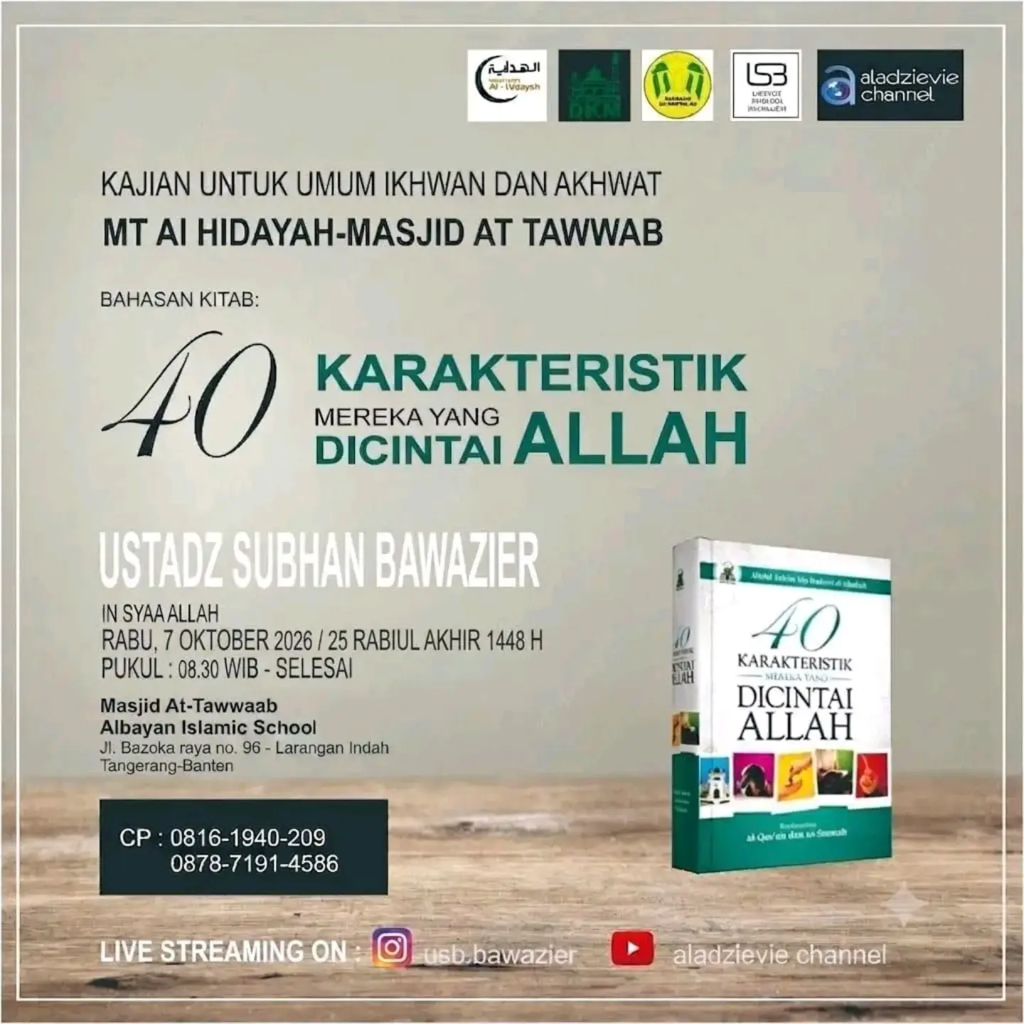 Kajian untuk umum ikhwan dan akhwat MT AI Hidayah-Masjid At Tawwab