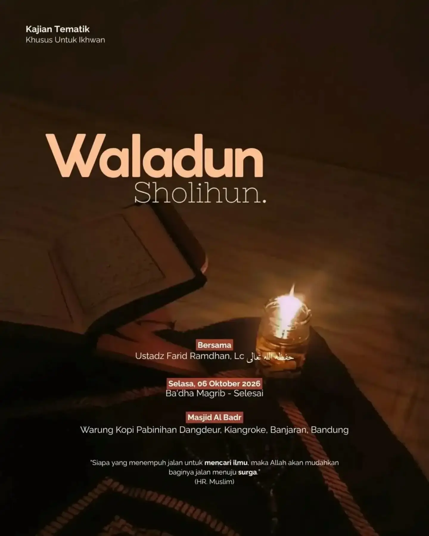 Waladun Sholihun.