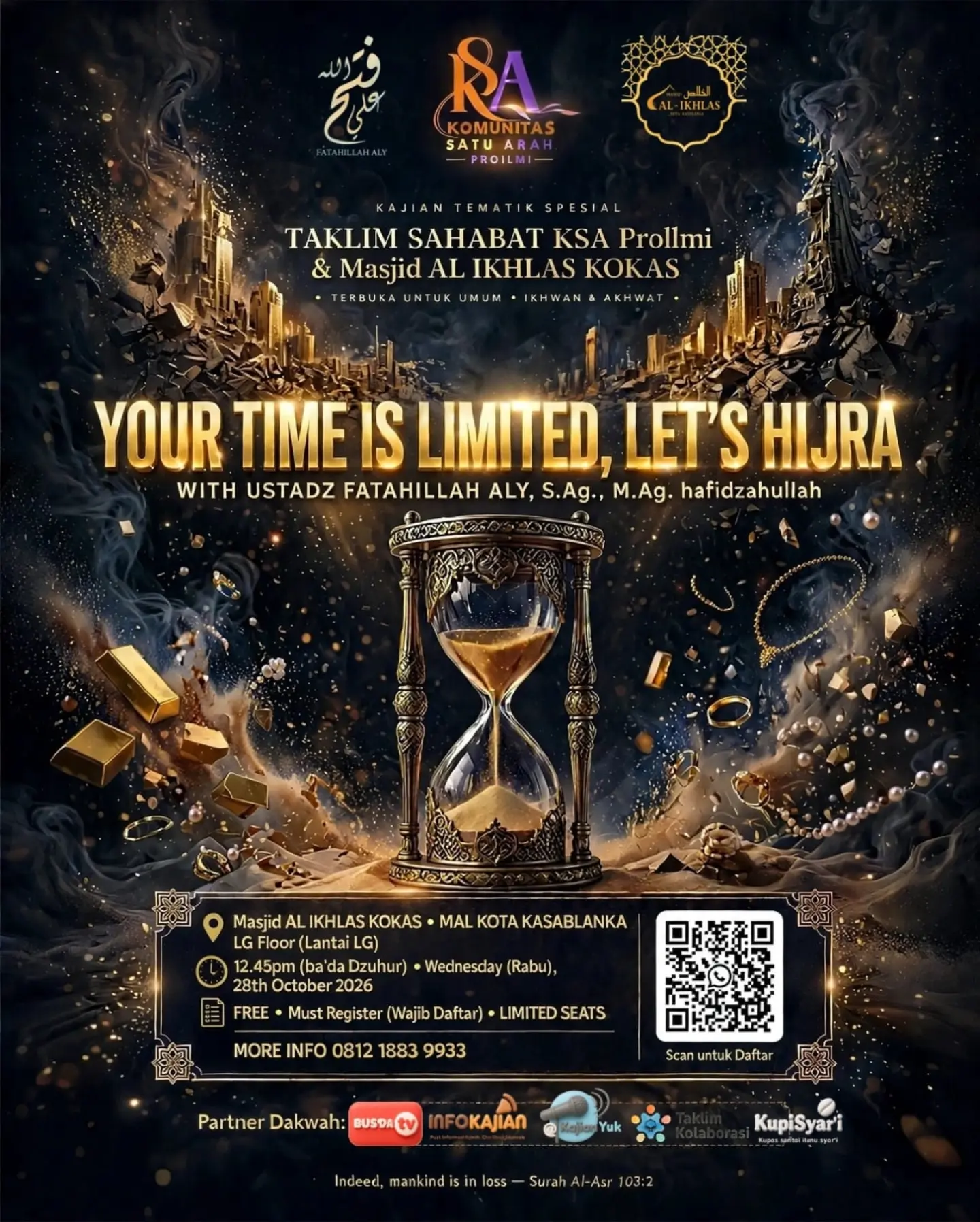 YOUR TIME IS LIMITED, LET'S HIJRA