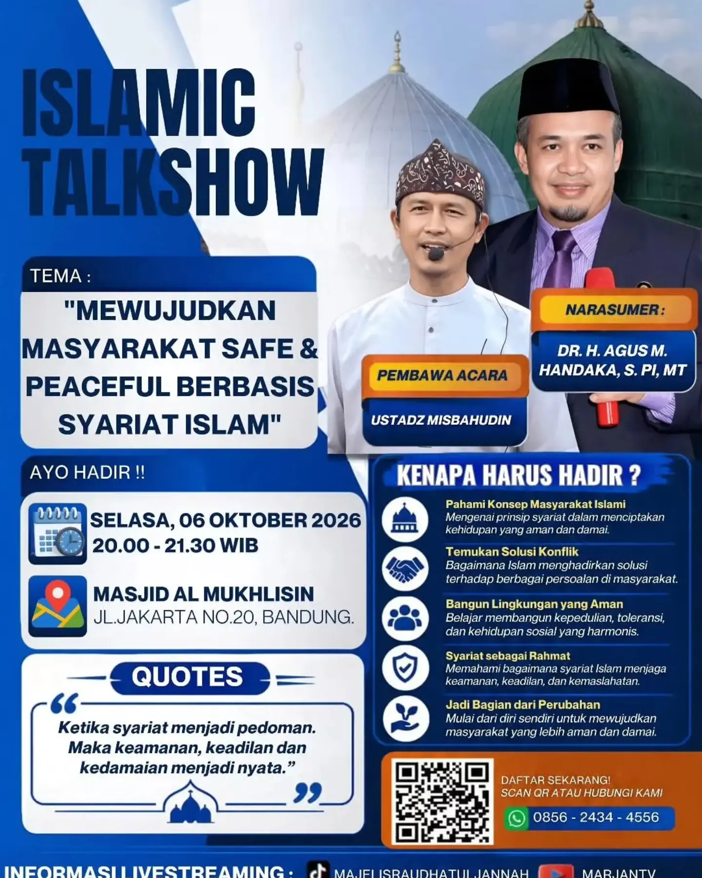 Mewujudkan Masyarakat Safe & Peaceful Berbasis Syariat Islam