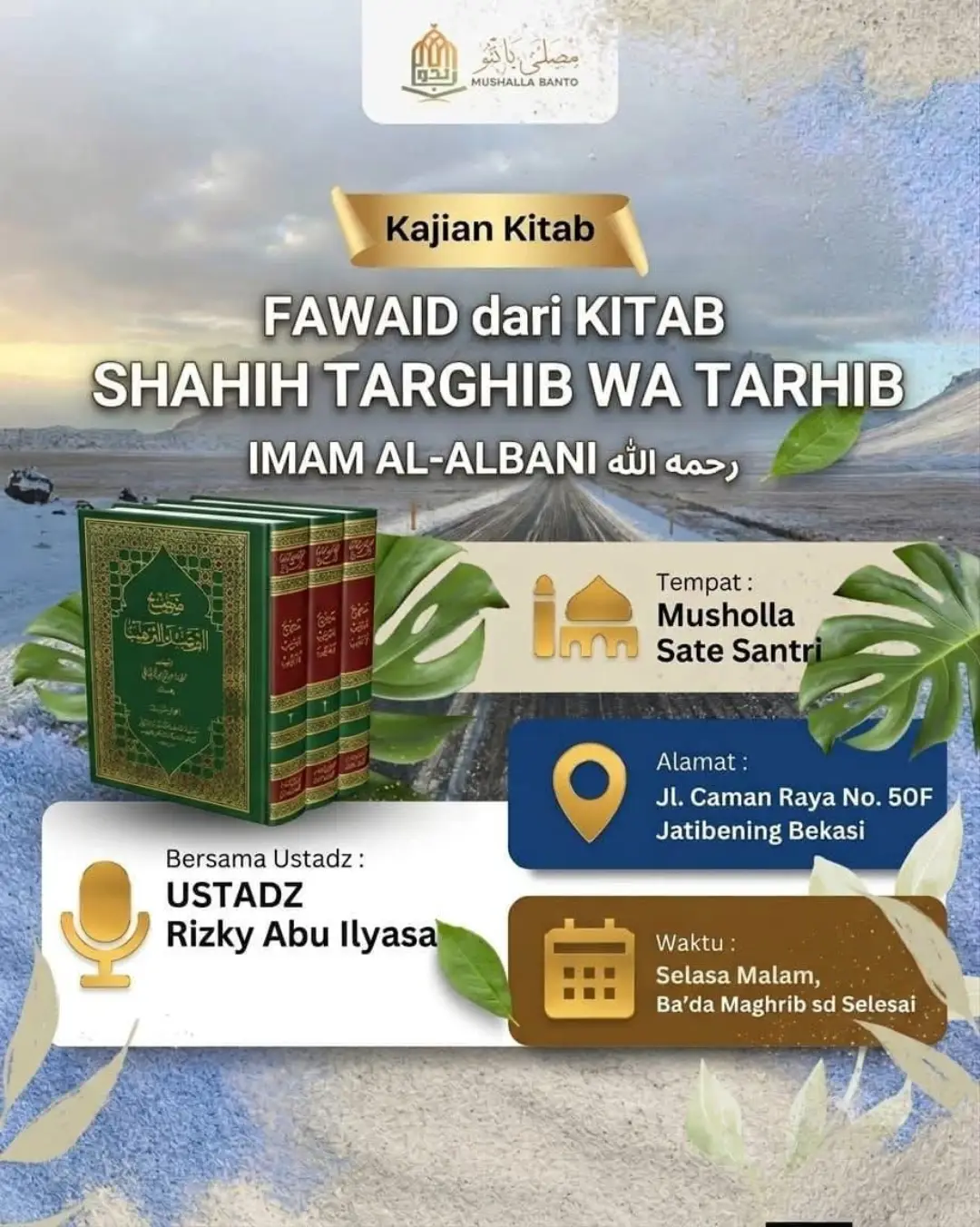 Kajian Kitab Fawaid dari Kitab Shahih Targhib wa Tarhib Imam Al-Albani