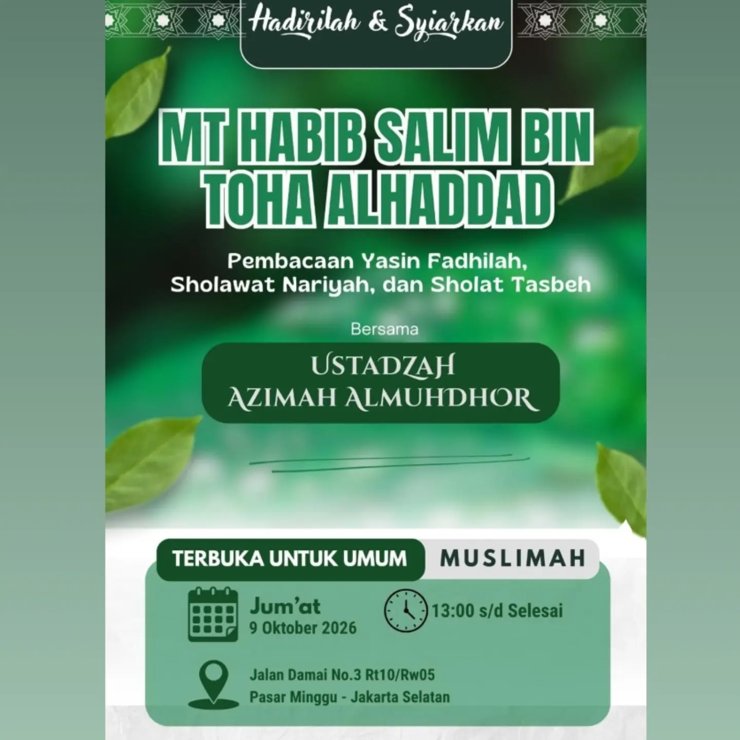 Hadirilah & Syiarkan