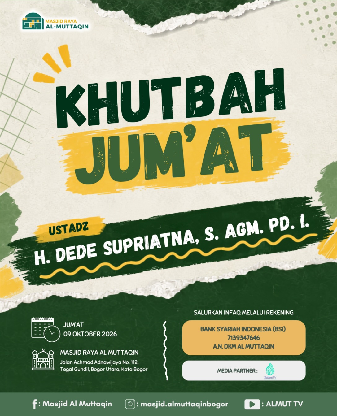 Barang siapa bersegera menuju shalat Jum’at, maka Allah akan meninggikan derajatnya.