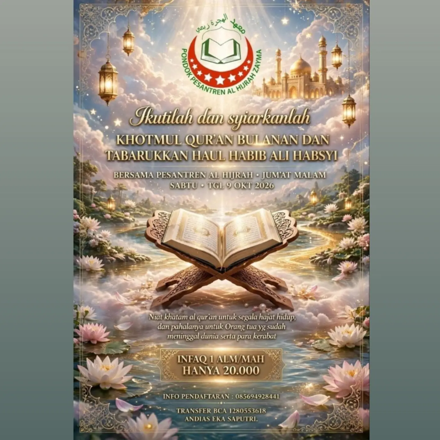 Ikutilah dan syiarkanlah KHOTMUL QUR'AN BULANAN DAN TABARUKKAN HAUL HABIB ALI HABSYI