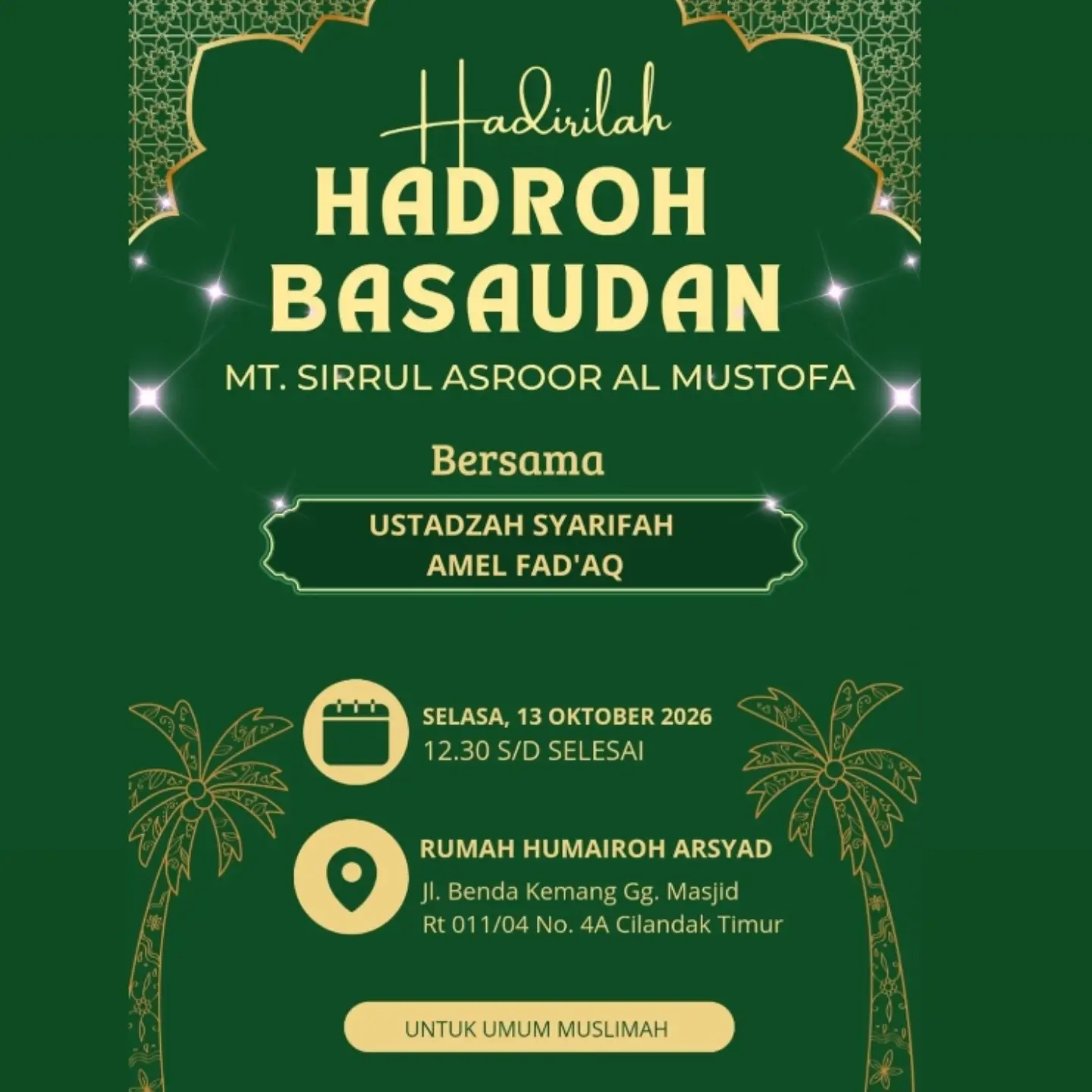Hadirilah Hadroh Basaudan MT. Sirrul Asroor Al Mustofa