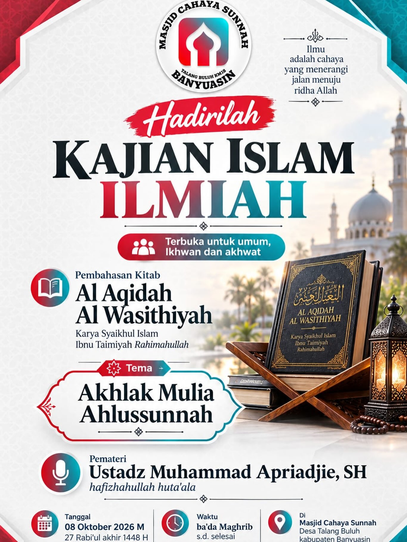 Hadirilah Kajian Islam Ilmiah